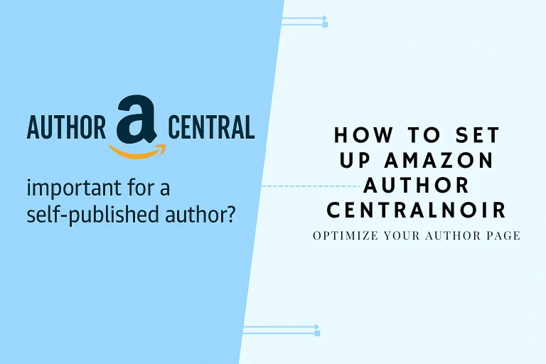 How to Set Up Amazon Author Central and Optimize Your Author Page