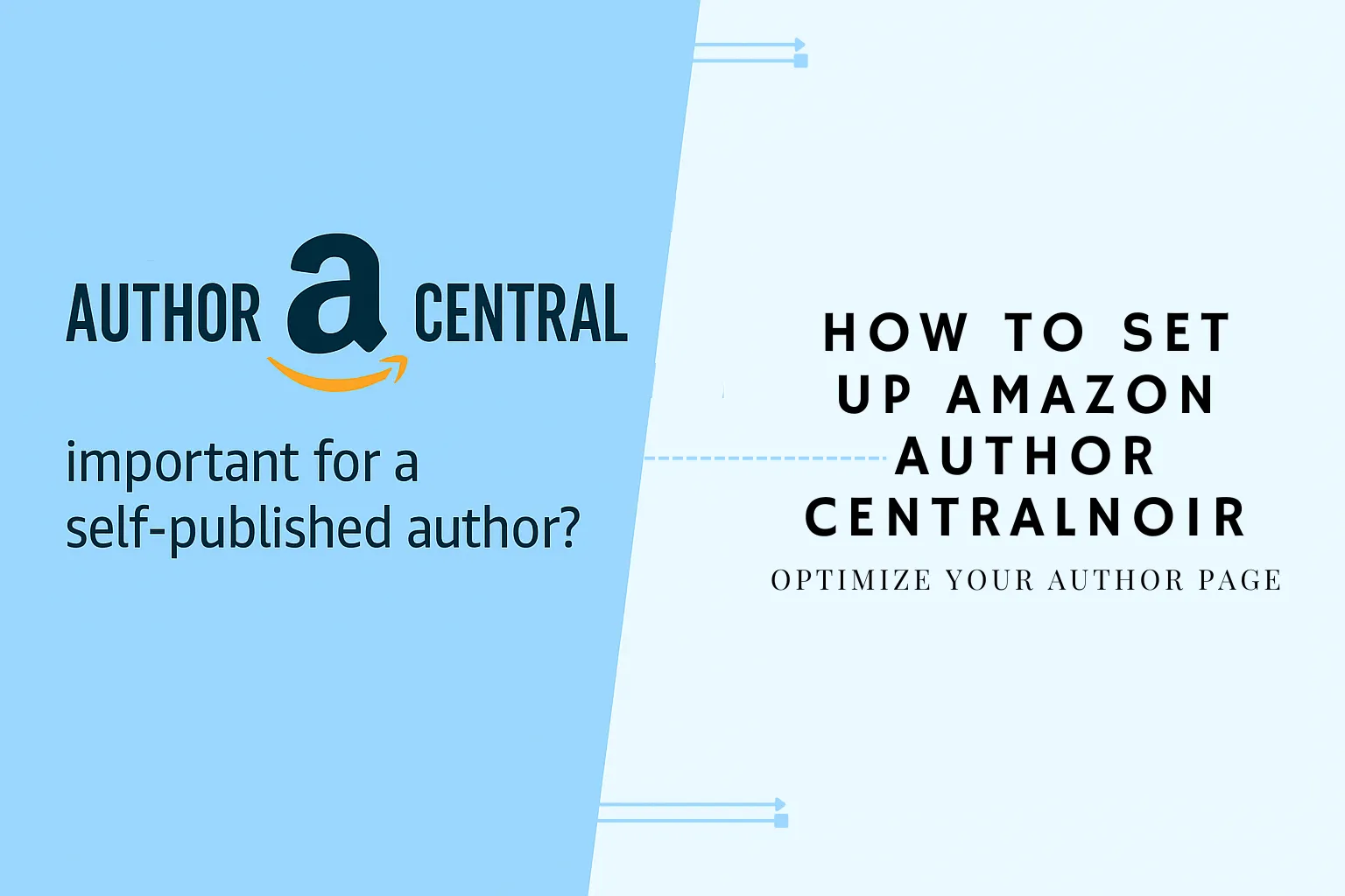HOW TO SET UP AMAZON AUTHOR CENTRAL NOIR